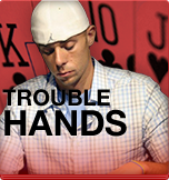 The Playbook: Trouble Hands
